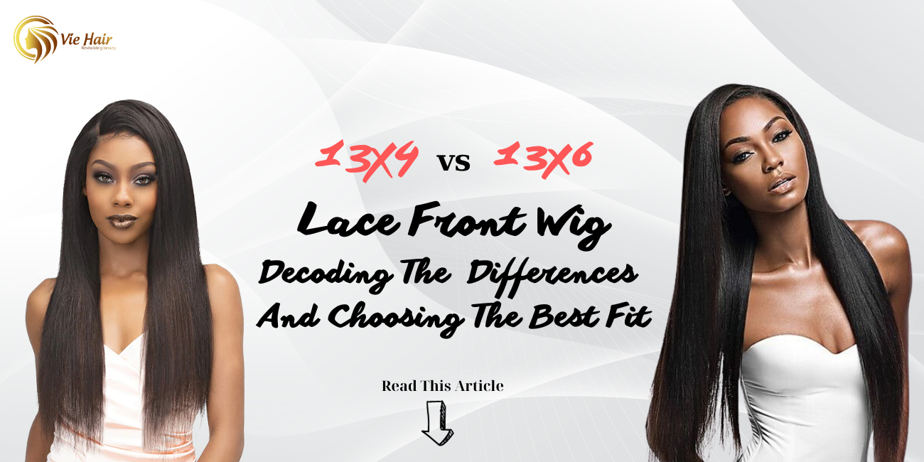 13x4 Vs 13x6 Lace Front Wig 